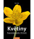 Květiny - rozpoznejte snadno 100 druhů - kniha - 1 ks